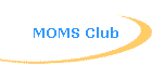 MOMS Club